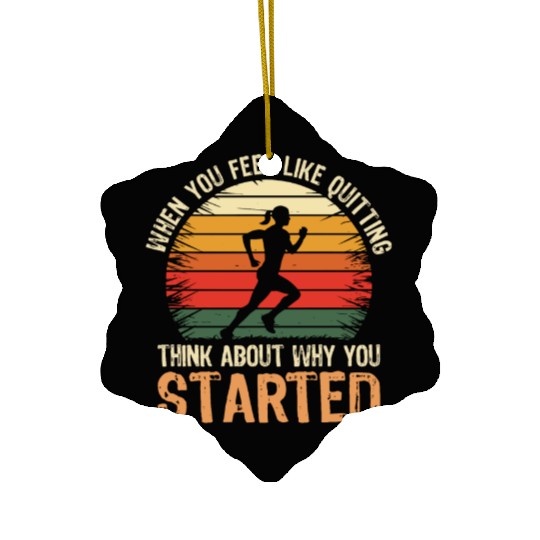 Motivational Runner Vintage Think About Running Ceramic Ornaments