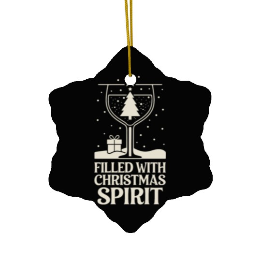 Filled With Christmas Spirit Festive Holiday Cheer Ceramic Ornaments