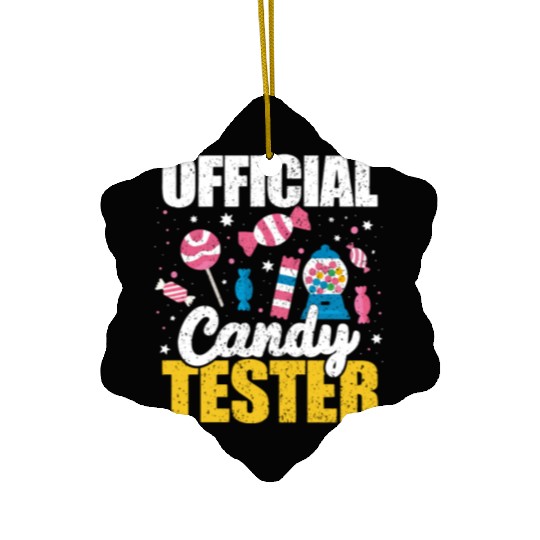 Kids Women Official Candy Tester For Candy Lover Ceramic Ornaments