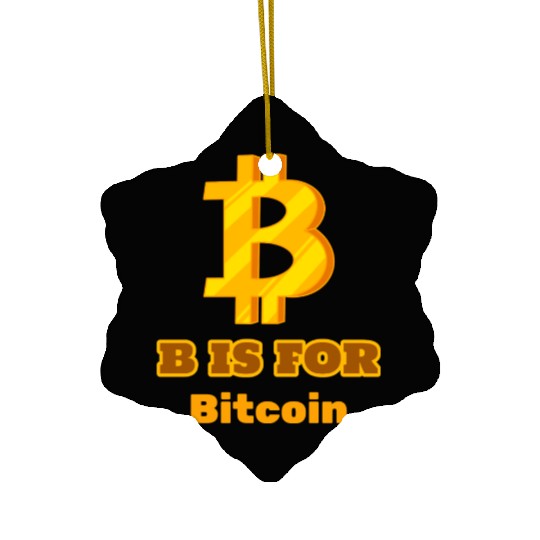 B is for Bitcoin, Hodl Merch Ceramic Ornaments