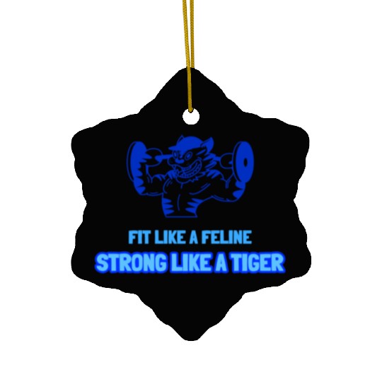 Fit Like a Feline, Strong Like a Tiger Cat Gym Ceramic Ornaments