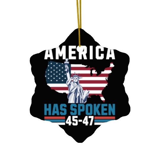 America Has Spoken 45-47 Election Victory 2024 USA Ceramic Ornaments