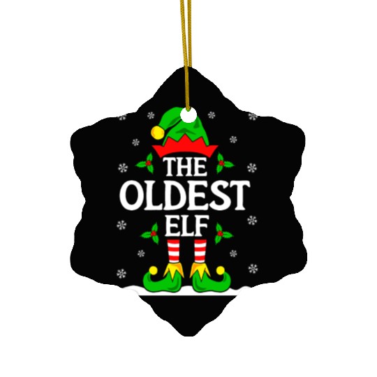 The Oldest Elf Funny Christmas Ceramic Ornaments