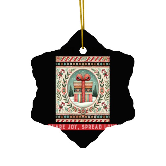 Gift Season, Share Joy, Spread Love Holiday Design Ceramic Ornaments