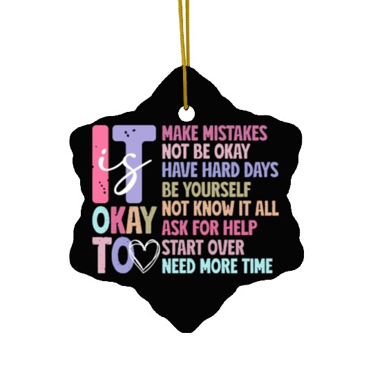 Be Yourself - Embrace Mistakes Ceramic Ornaments