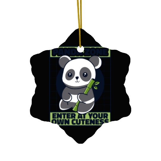 Panda Zone Enter At Your Own Cuteness Panda Bear Ceramic Ornaments