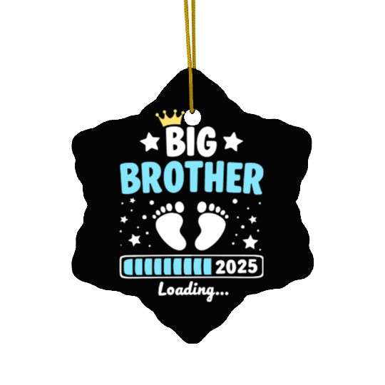 Kids Big Brother Loading 2025 Promoted To Big Bro Ceramic Ornaments