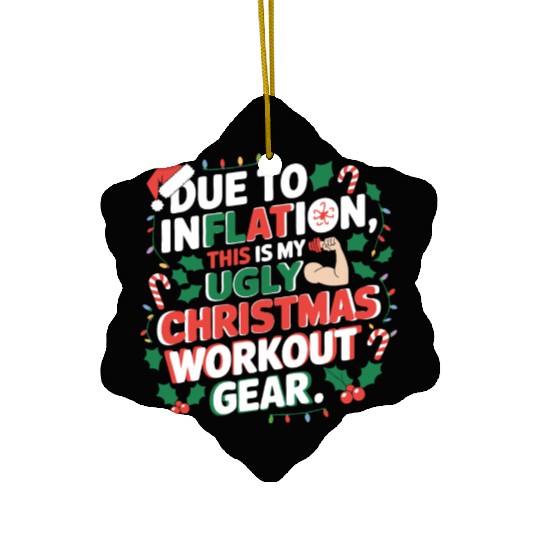 Inflation-Proof Christmas Workout Ceramic Ornaments