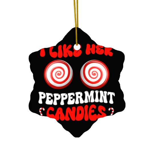 I Like Her Peppermint Candies Couples Christmas Ceramic Ornaments