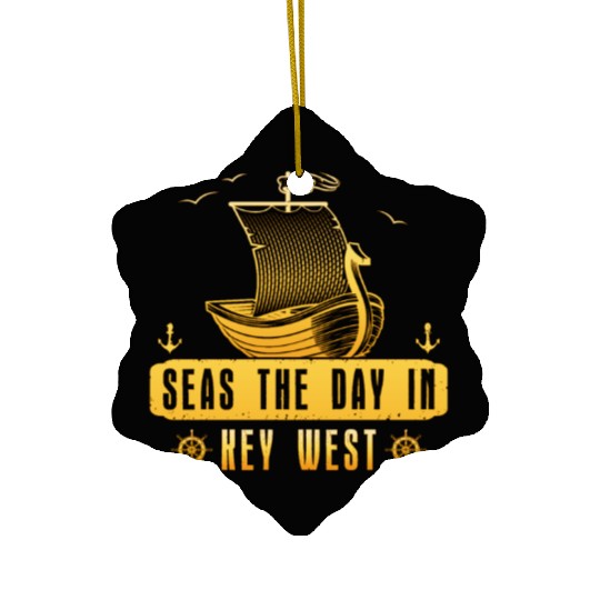 Florida Keys SEAS THE DAY IN KEY-WEST FLORIDA Ceramic Ornaments