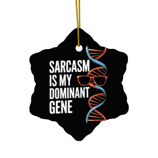 Sarcastic Genealogy DNA Test Genetics Biologist Ceramic Ornaments