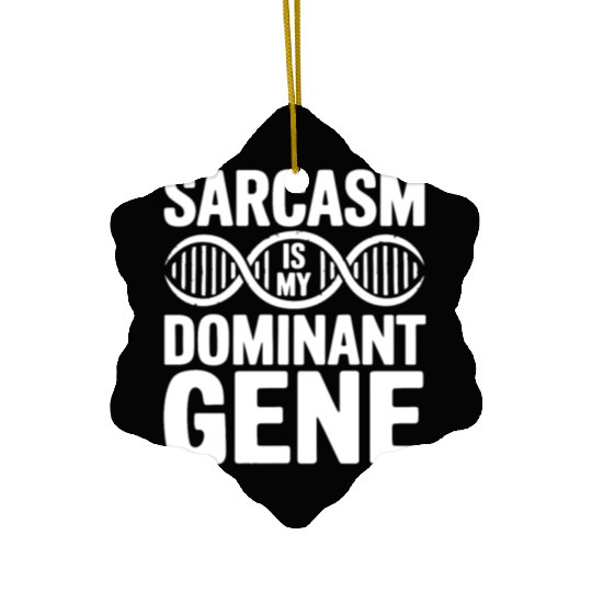 Sarcastic Genealogy DNA Test Genetics Biologist Ceramic Ornaments