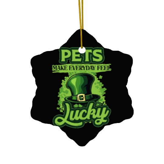 St Patricks Day Pets Make Everyday Feel Lucky Ceramic Ornaments