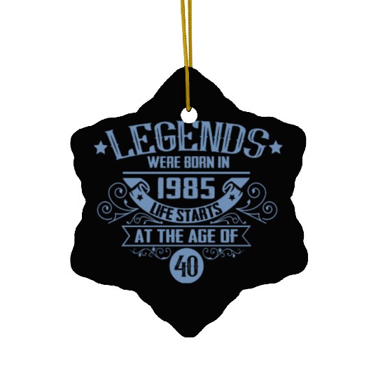 Legends born in 1985 vintage 40th birthday Ceramic Ornaments