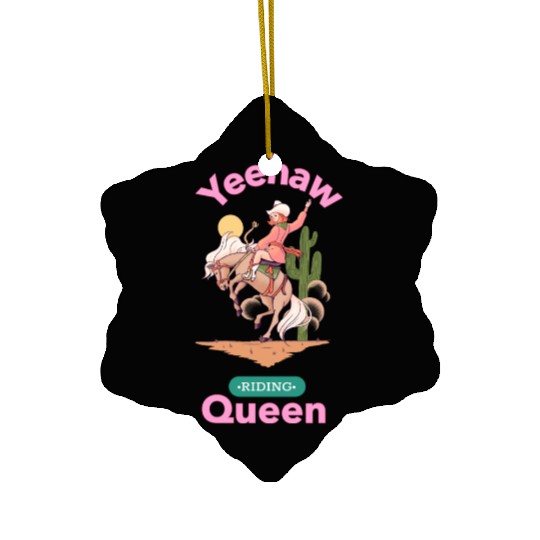 Yeehaw Queen, girl horse riding Ceramic Ornaments.