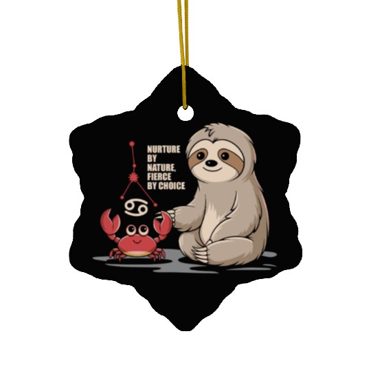 Cancer Zodiac Sloth: Nurture by Nature, Fierce by Ceramic Ornaments