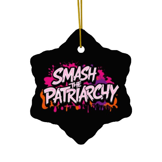 Smash The Patriarchy - International Womens Day Ceramic Ornaments