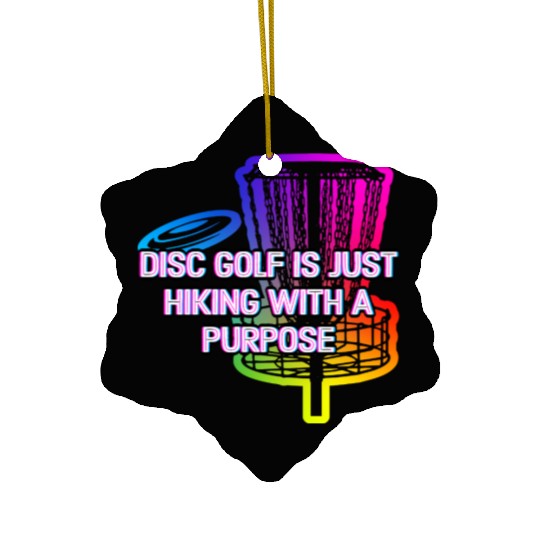 Disc Golf Is Just Hiking Golfer Sayings Disc Golf Ceramic Ornaments