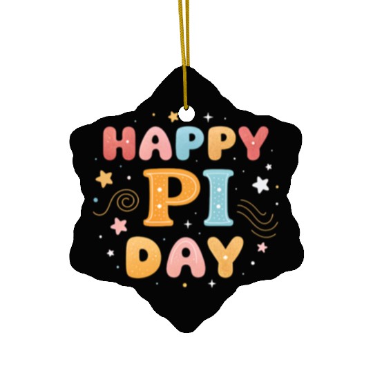 Happy Pi Day Ceramic Ornaments | Funny Math Teacher Ceramic Ornaments