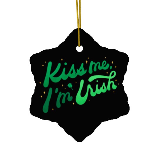Kiss Me I'm Irish on Ceramic Ornaments