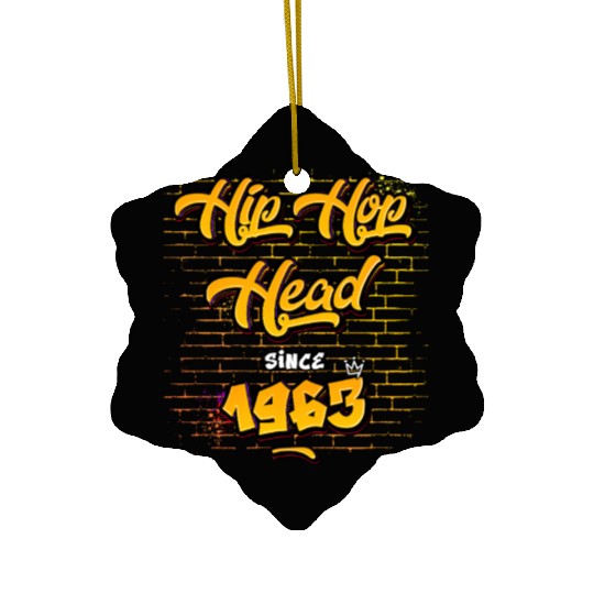 Hip Hop Head Since 1963 - 62 Years Strong Ceramic Ornaments