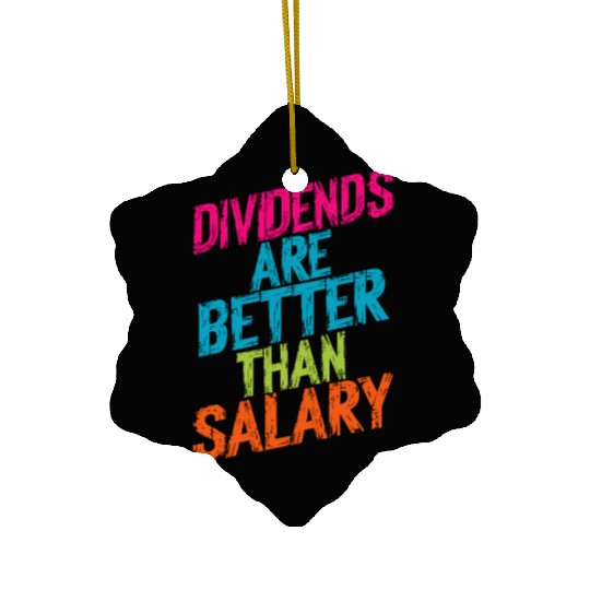 Dividends Win - The Secret to Financial Freedom Ceramic Ornaments