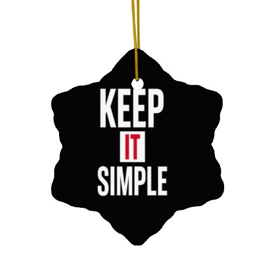 Keep It Simple – Minimalist Quote Ceramic Ornaments