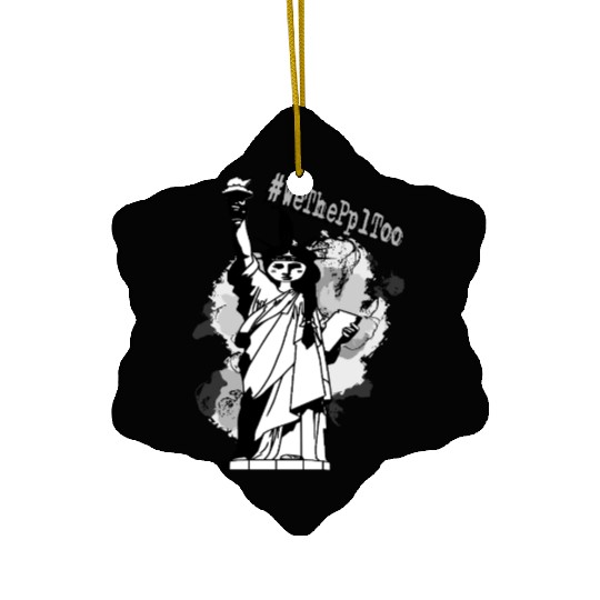 #WeThePeopleToo - Native American Representation Ceramic Ornaments