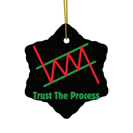 Trust The Process Ceramic Ornaments