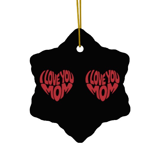 I Love You Mom Mug With Heart Handle Ceramic Ornaments