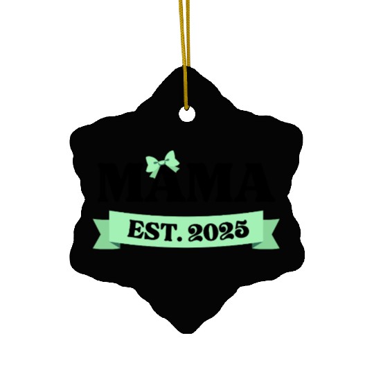 Mama Est. 2025 - Light Green Bow Maternity Design Ceramic Ornaments
