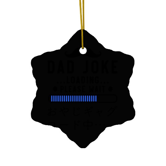 Dad Joke Loading Blue Ceramic Ornaments