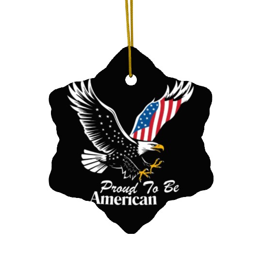Proud To Be American Eagle Flag Ceramic Ornaments