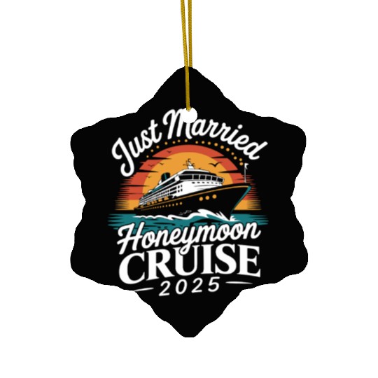 Just Married Honeymoon Cruise 2025 Adventure Ceramic Ornaments