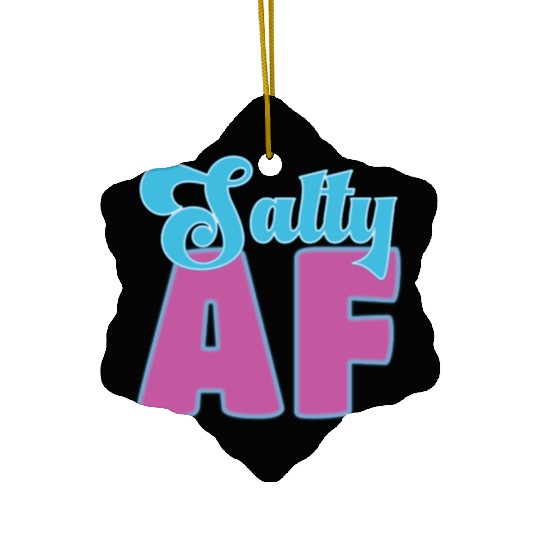 Salty AF – Bold, Beachy, and Unapologetically Chil Ceramic Ornaments