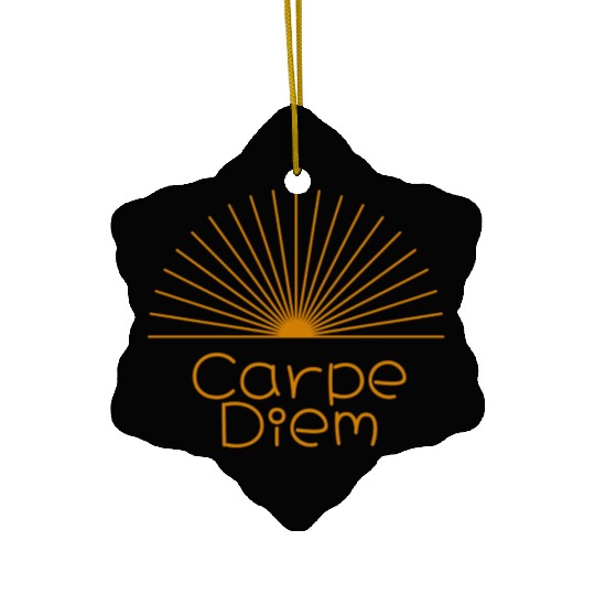 Carpe Diem Ceramic Ornaments