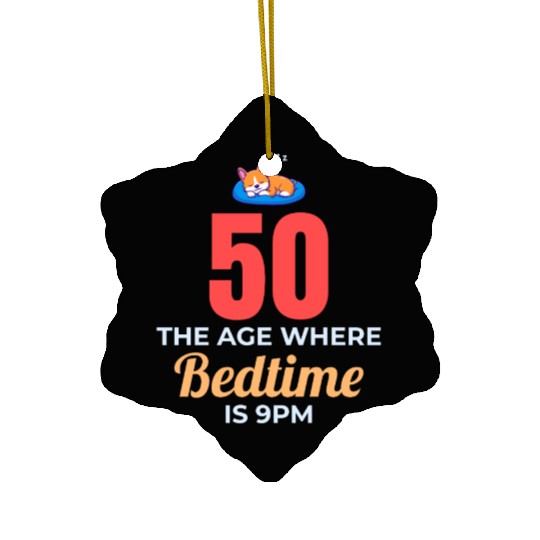 50th Birthday Bedtime 9PM Corgi Funny Ceramic Ornaments