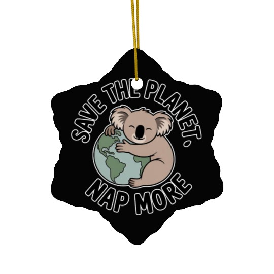 Save The Planet Nap More Koala Art Ceramic Ornaments