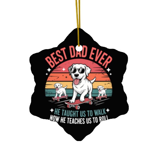 Best Dog Dad Ever Skateboarding Puppy Lover Ceramic Ornaments