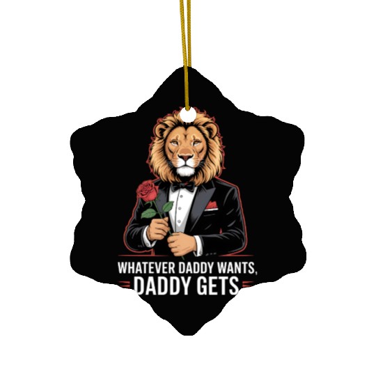 Whatever Daddy Wants Gets Werewolf Tuxedo Rose Ceramic Ornaments