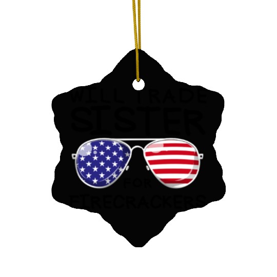 Will Trade Sister For Fireworks Kids 4th Of July Ceramic Ornaments