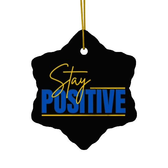 Ceramic Ornaments Stay Positive Typography Design