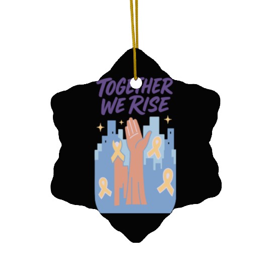 Together We Rise │ Childhood Cancer Awareness	 Ceramic Ornaments