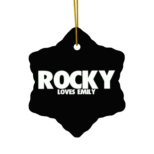 ROCKY LOVES EMILY Ceramic Ornaments