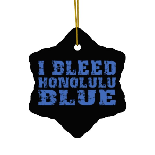 I Bleed Honolulu Blue Detroit Ceramic Ornaments