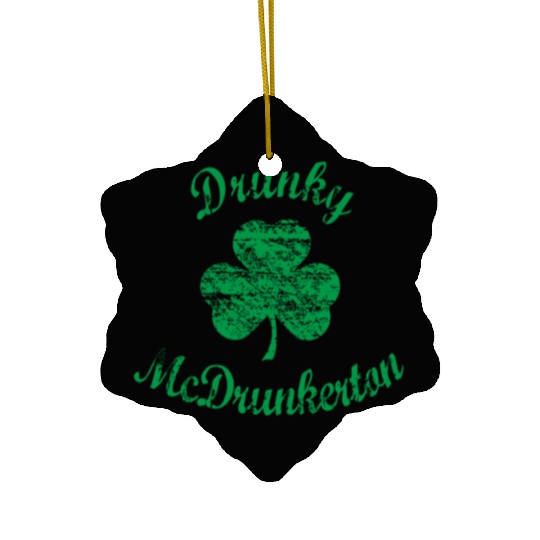 Distressed Drunky McDrunkerton Shamrock Ceramic Ornaments