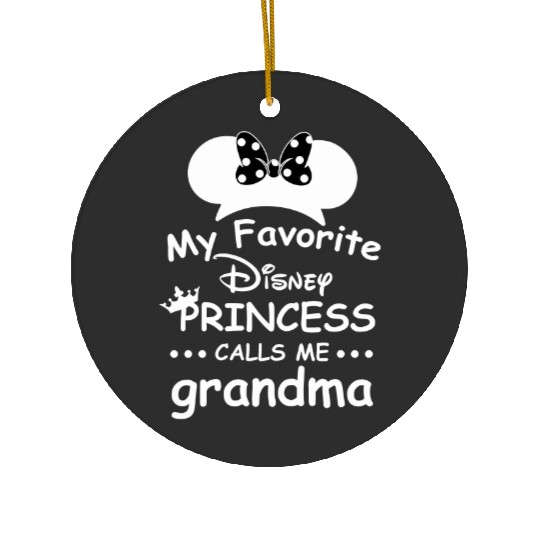 Disney Princess Calls Me Grandma Ceramic Ornaments, Disney Trip Gift for Granddaughter