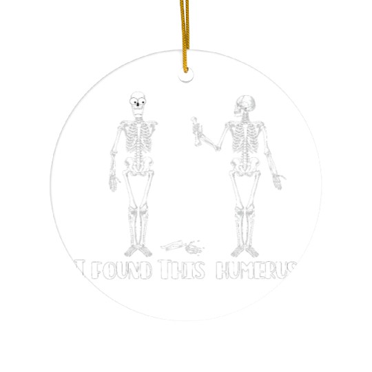 I found this humerus Ceramic Ornaments