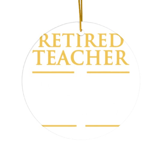 Retired Teacher Ceramic Ornaments