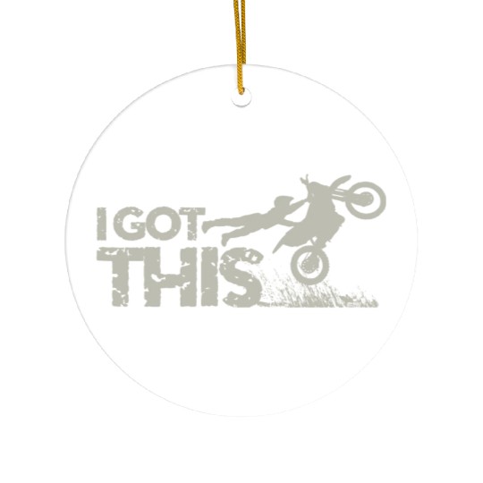 Motocross Dirt Bike I Got This Ceramic Ornaments